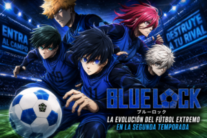 Blue Lock: La evolución del fútbol extremo en la segunda temporada